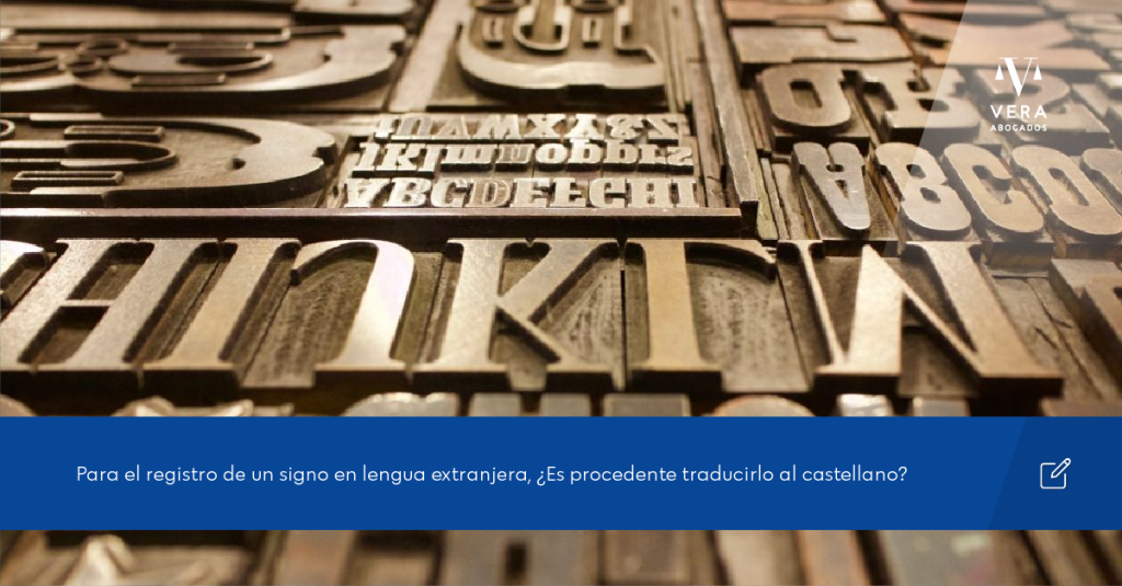 Para el registro de un signo en lengua extranjera, ¿Es procedente traducirlo al castellano?